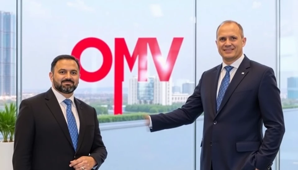 OMV and ADNOC Join Forces to Create a $60 Billion Chemicals Powerhouse