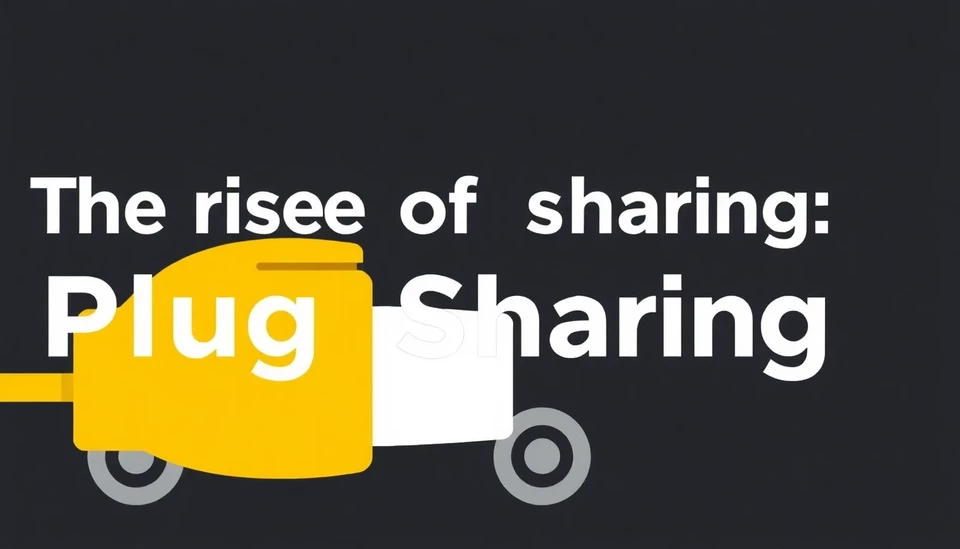 The Rise of Plug-Sharing: A New Era in EV Charging Accessibility